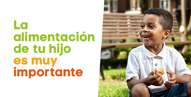 La
alimentación
de tu hijo
es muy
importante