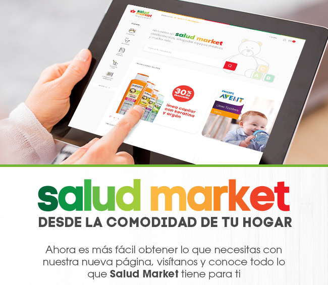 Encuéntranos
desde la comodidad
de tu hogar
Ahora es más fácil obtener lo que necesitas con nuestra nueva página, visítanos y conoce todo lo que
Salud Market tiene para ti