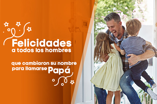 Felicidades a todos los hombres
que cambiaron su nombre
para llamarse Papá