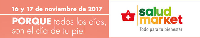 16 y 17 de noviembre de 2017 por que todos los días son el día de tu piel. Salud market