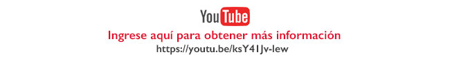 YOUTUBE Ingrese aquí para obtener más información https://youtu.be/ksY41Jv-lew