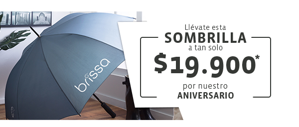 Llevate esta SOMBRILLA a tan solo $19.900* por nuestro ANIVERSARIO