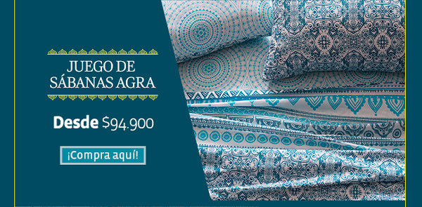 Juego de
sábanas Agra
Desde $94.900
¡Compra aquí!