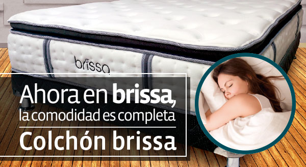 Ahora en brissa, la comodidad es completa Colchón brissa