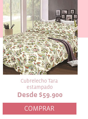 Cubrelecho Tara estampado Desde $59.900 COMPRAR