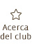 Acerca del club