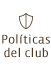 Políticas del club