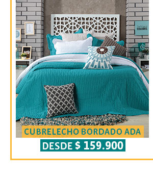 CUBRELECHO BORDADO ADA
DESDE $ 159.900