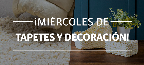 ¡MIÉRCOLES DE TAPETES Y DECORACIÓN!