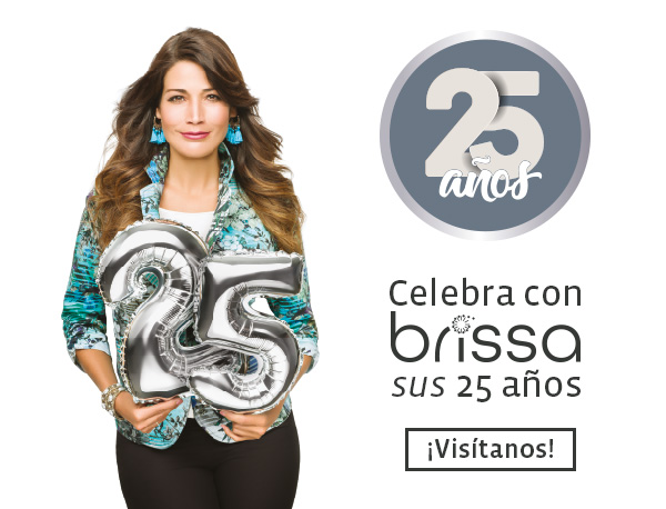 25 años - Celebra con brissa sus 25 años - ¡Visítanos!