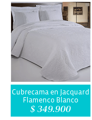 Cubrecama en Jacquard
Flamenco Blanco
$ 349.900