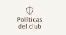 Politicas del club