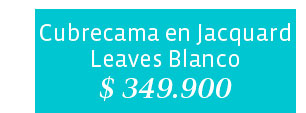 Cubrecama en Jacquard Leaves Blanco $349.900