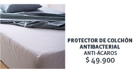 PROTECTOR DE COLCHÓN ANTIBACTERIAL ANTI-ÁCAROS $ 49.900