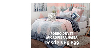 FORRO DUVET MICROFIBRA NAIBA Desde $ 69.899