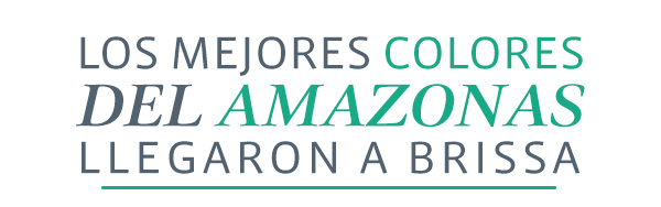 Los mejores colores del amazonas llegaron a Brissa