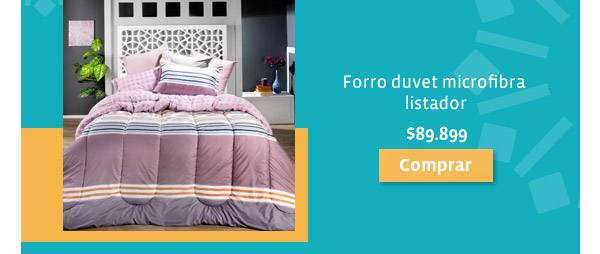 Forro duvet microfibra 
listador $89.899 -Comprar-