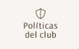 Políticas del club