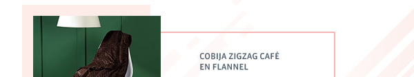 Cobija Zigzag Café en flannel