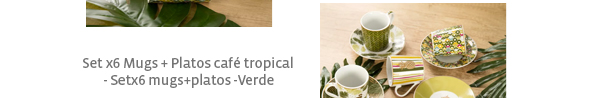 Set x6 Mugs + Platos café tropical - Setx6 mugs+platos -Verde