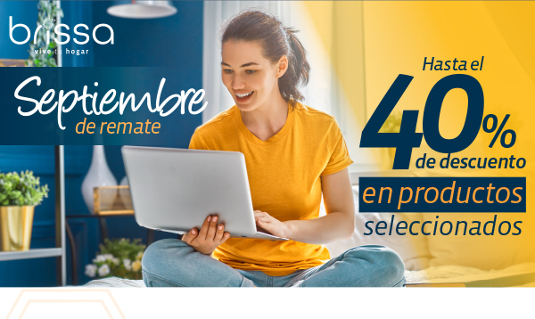 Septiembre de remate, hasta 40% de descuento en productos seleccionados