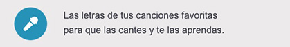 Las letras de tus canciones favoritas para que las cantes y te las aprendas.