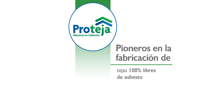 Proteja Maestros en Cubiertas - Pioneros en la fabricación de tejas 100% libres de asbesto