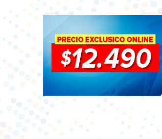 Precio exclusivo online $12.490