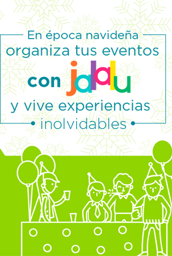 En época navideña organiza tus eventos con jalalu y vive experiencias inolvidables