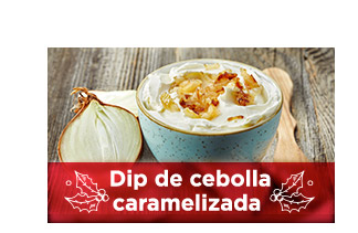 Dip de cebolla
caramelizada