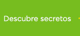 Descubre secretos