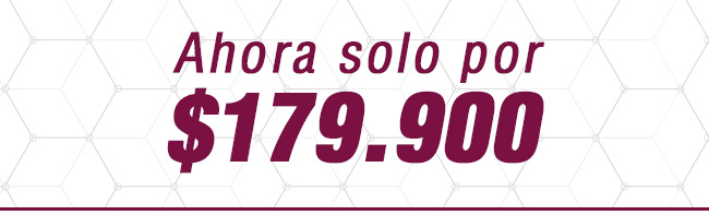 Ahora solo por $179.900