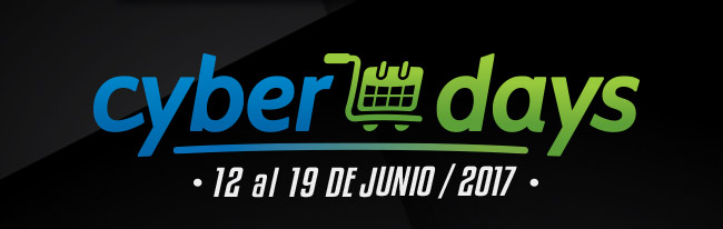 cyber days 12 al 19 DE JUNIO / 2017