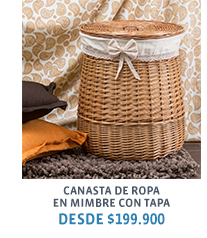 CANASTA DE ROPA EN MIMBRE CON TAPA DESDE $199.900