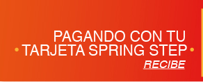 PAGANDO CON TU TARJETA SPRING STEP RECIBE