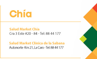 Chía Salud Market Chía Cra 3 Este #20 - 84 - Tel: 88 44 177 - Salud Market Clínica de la Sabana Autonorte  Km 21, La Caro - Tel: 88 44 177