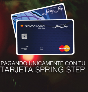 PAGANDO ÚNICAMENTE CON TU TARJETA SPRING STEP